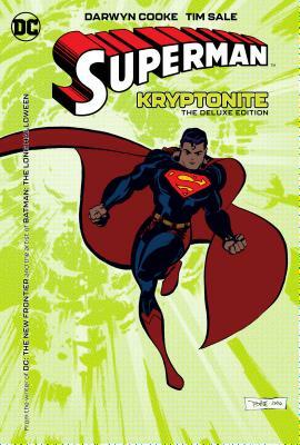 Superman: Kryptonite Deluxe Edition by Darwyn Cooke