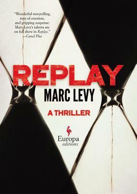 Replay by Marc Levy
