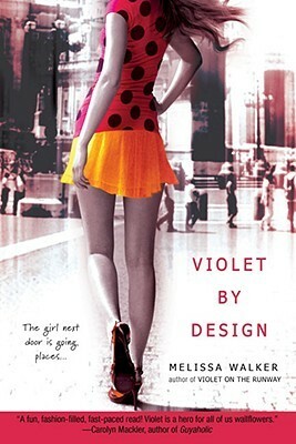Violet by Design by Melissa C. Walker