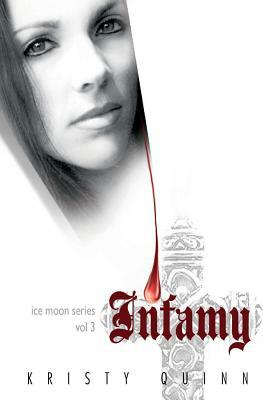 Infamy by Kristy Quinn