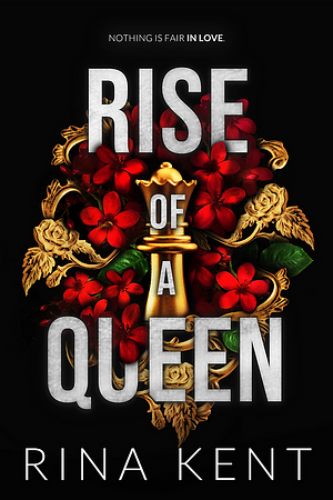 Rise of a Queen: Special Edition Print by Rina Kent