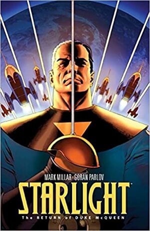 Starlight: El regreso de Duke McQueen by Mark Millar, Goran Parlov