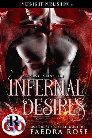 Infernal Desires by Faedra Rose
