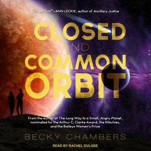 A Closed and Common Orbit by Becky Chambers