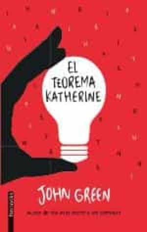 El teorema Katherine by John Green