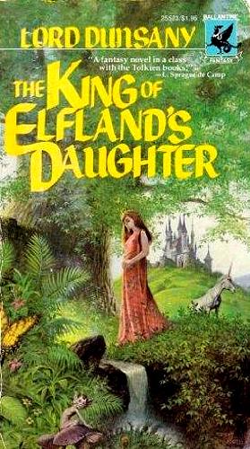 The King of Elfland's Daughter by Lord Dunsany