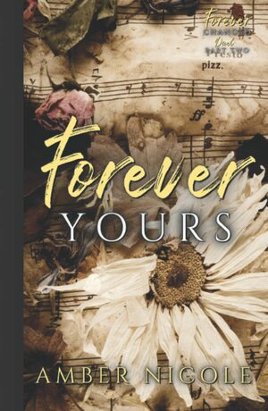 Forever Yours by Amber Nicole