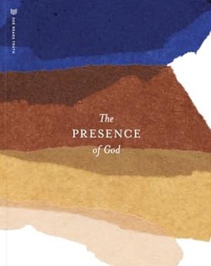 The Presence of God by She Reads Truth