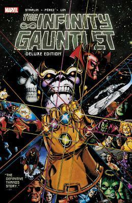 Infinity Gauntlet: Deluxe Edition by George Pérez, Jim Starlin, Ron Lim