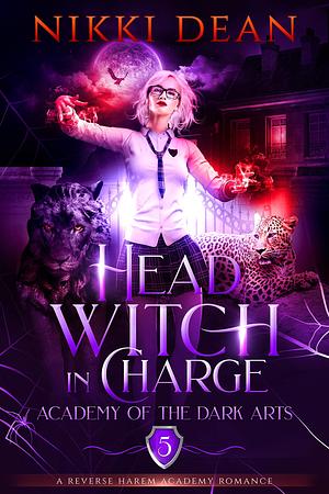 Head Witch In Charge by Nikki Dean, Nikki Dean