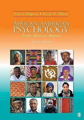 African American Psychology: From Africa to America by Faye Z. Belgrave, Kevin W. Allison