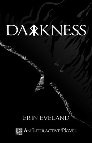 Darkness by Erin Eveland