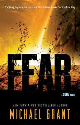 Fear: 1 by Michael Grant