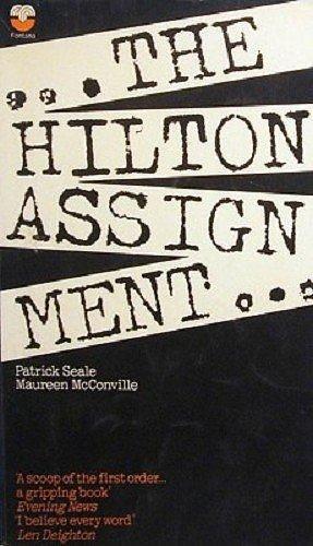 The Hilton Assignment by Patrick Seale, Maureen McConville