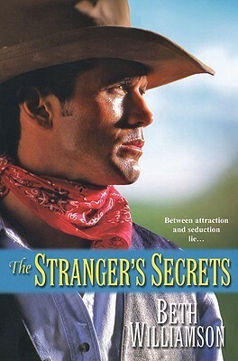 The Stranger's Secrets by Beth Williamson
