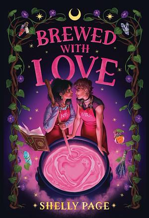 Brewed With Love by Shelly Page