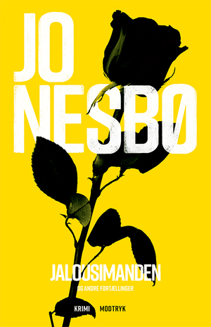 Jalousimanden og andre fortællinger by Jo Nesbø