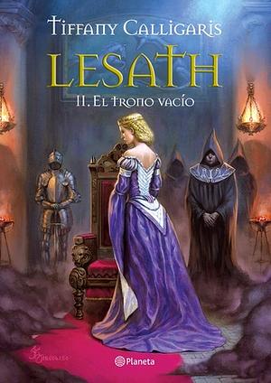Lesath: El Trono Vacío by Tiffany Calligaris