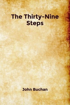 The Thirty-Nine Steps by John Buchan