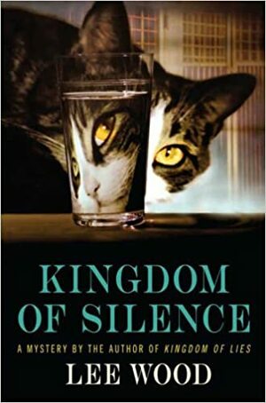 Kingdom of Silence by N. Lee Wood