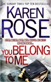 You Belong To Me by Karen Rose