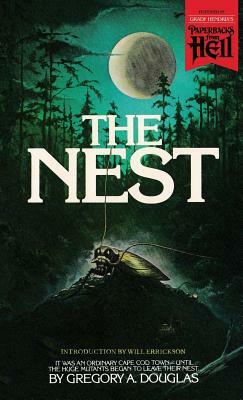 The Nest by Eli Cantor, Gregory A. Douglas