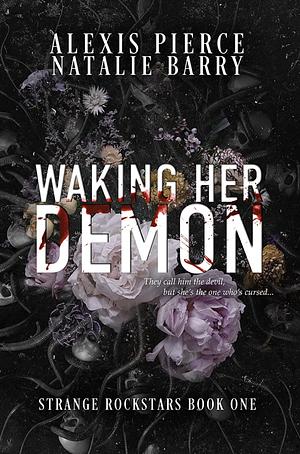 Waking Her Demon by Alexis Pierce, Natalie Berry