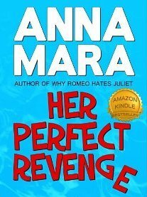 Her Perfect Revenge by Anna Mara