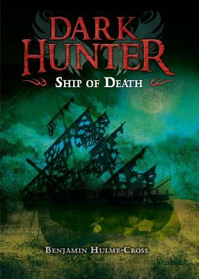 Ship of Death by Benjamin Hulme-Cross