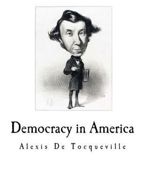 Democracy in America by 