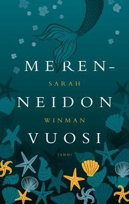 Merenneidon vuosi by Aleksi Milonoff, Sarah Winman