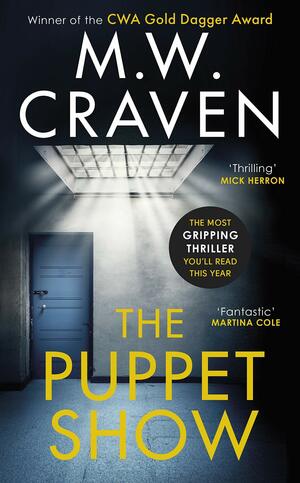 The Puppet Show by M.W. Craven