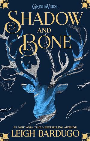 Shadow and Bone by Leigh Bardugo