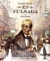 En julsaga by Charles Dickens