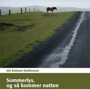 Sommerlys, og så kommer natten by Jón Kalman Stefánsson