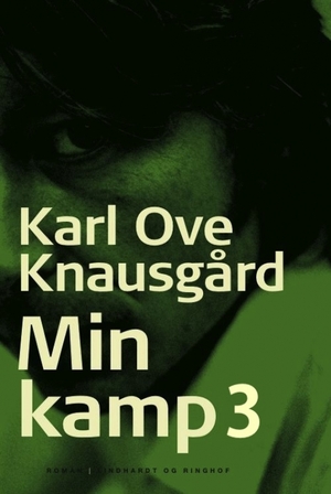 Min kamp 3 by Karl Ove Knausgård