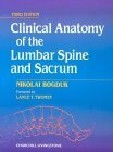 Clinical Anatomy Of The Lumbar Spine And Sacrum by Nikolai Bogduk