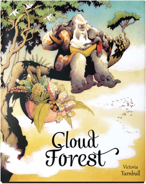 Cloud Forest by Victoria Turnbull