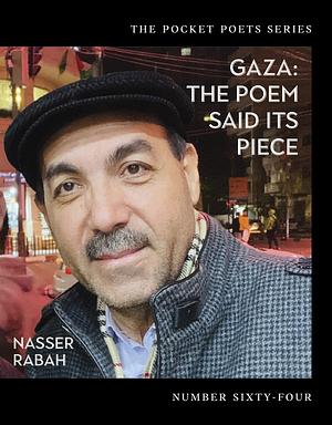 Gaza: The Poem Said Its Piece by Nasser Rabah