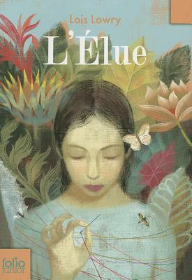 L'Elue by Lois Lowry