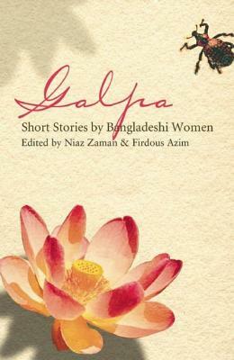 Galpa: Short Stories by Bengali Women by 