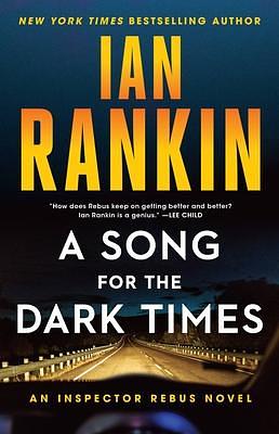 Song for Dark Times by Ian Rankin, Ian Rankin