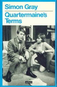 Quartermaines Terms by Simon Gray