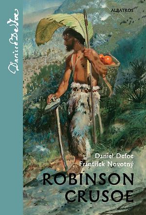 Robinson Crusoe by Daniel Defoe