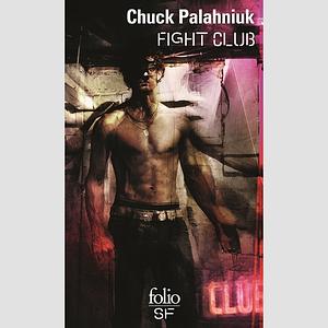 Fight Club by Chuck Palahniuk