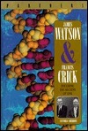 James Watson and Francis Crick: Decoding the Secrets of DNA by Victoria Sherrow