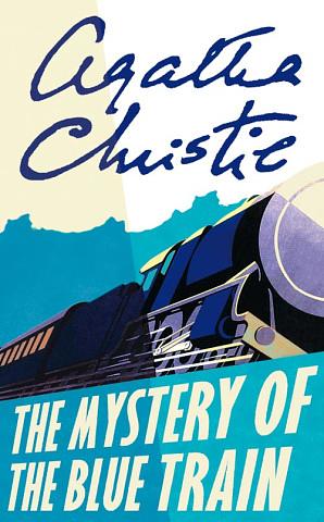 The Mystery of the Blue Train by Agatha Christie