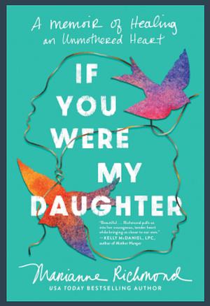 If You Were My Daughter by Marianne Richmond