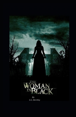 The Woman in Black Illustrated by E. C. Bentley