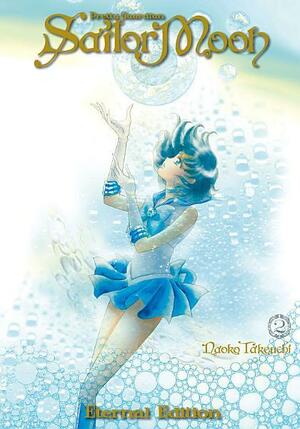 Sailor Moon Eternal Edition 2 by Naoko Takeuchi